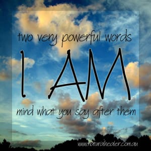 Two Powerful Words - I Am