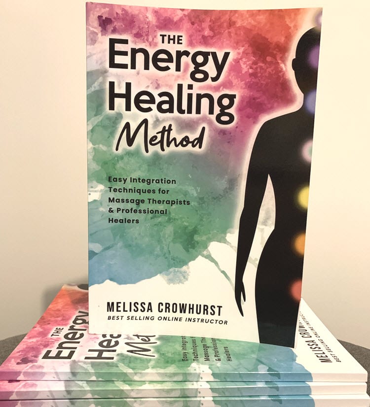 Energy Healing Method: Techniques for Massage Therapists & Professional Healers Book (Signed)