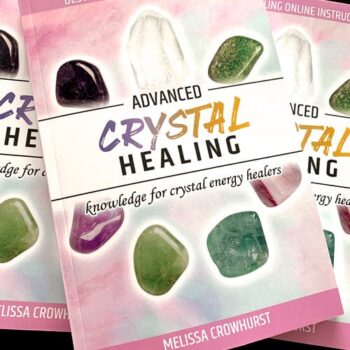 Advanced Crystal Healing Book (Signed)